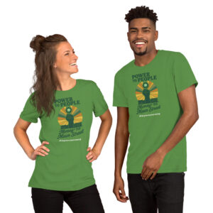 Power to People - Money to Main Street/Green - Unisex t-shirt